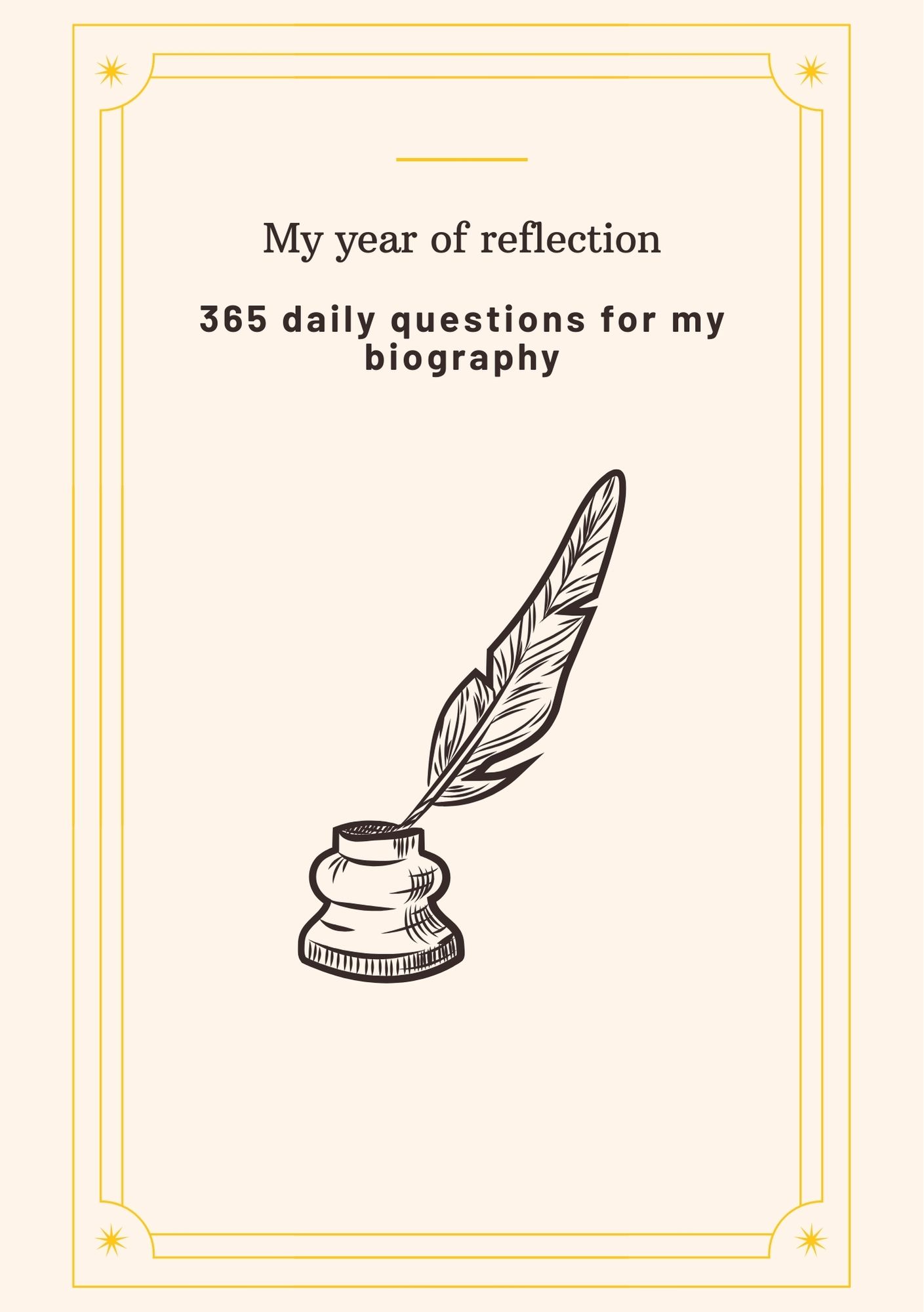 My Year of Reflection 365 Daily Questions to Capture Your Life Story
